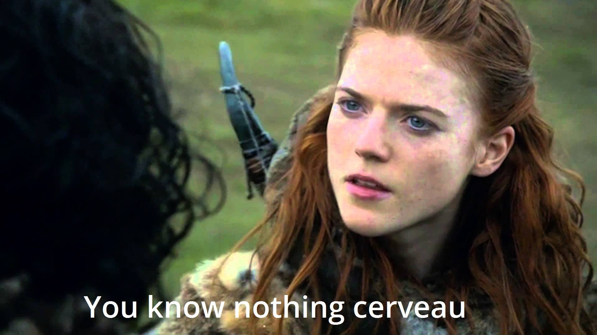 You know nothing cerveau